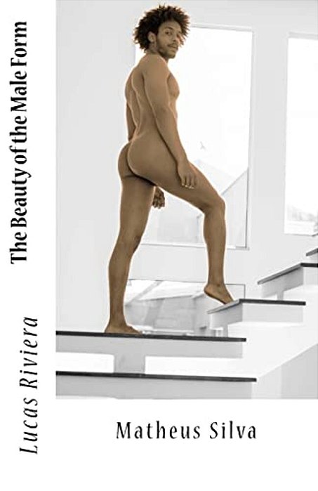 The Beauty Of The Male Form: Matheus Silva-..