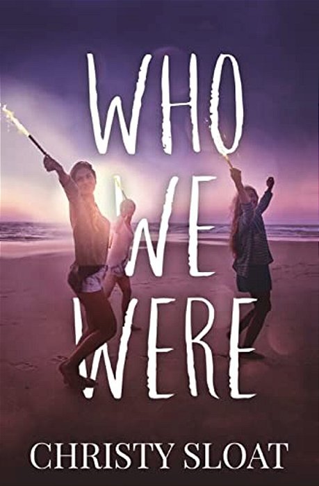 Who We Were-..