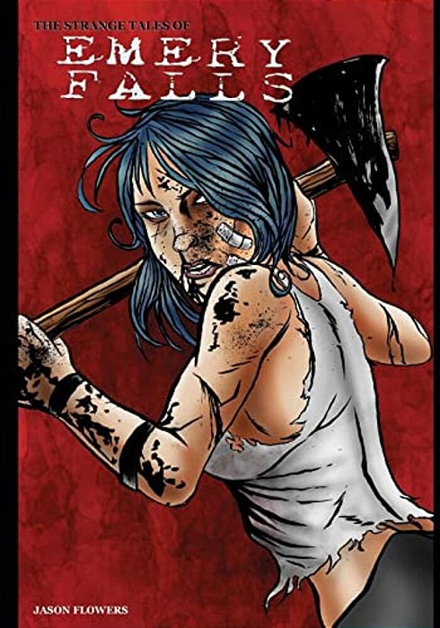 The Strange Tales Of Emery Falls-..