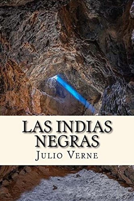 Las Indias Negras (Spanish) Edition-..
