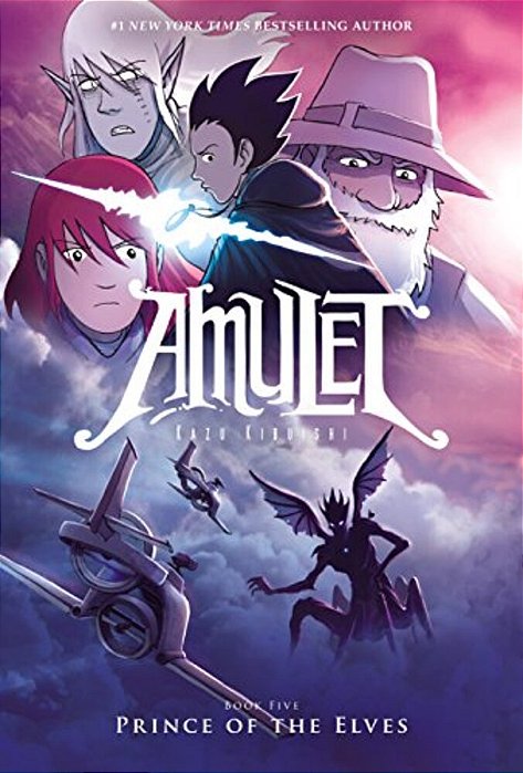 Prince Of The Elves: A Graphic Novel (Amulet #5): Volume 5-..