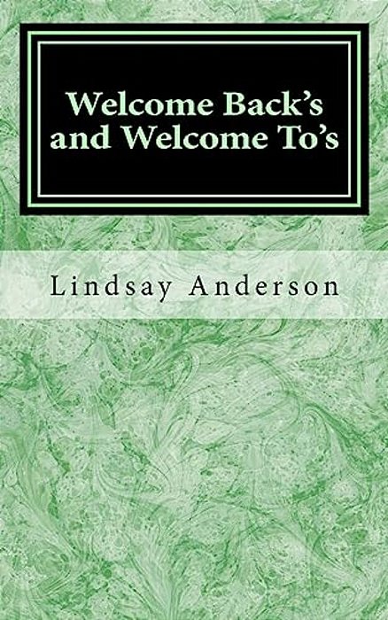 Welcome Back's And Welcome To's-..