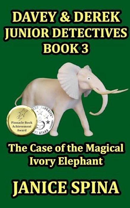 Davey & Derek Junior Detectives Series Book 3: The Case Of The Magical Ivory Elephant-..