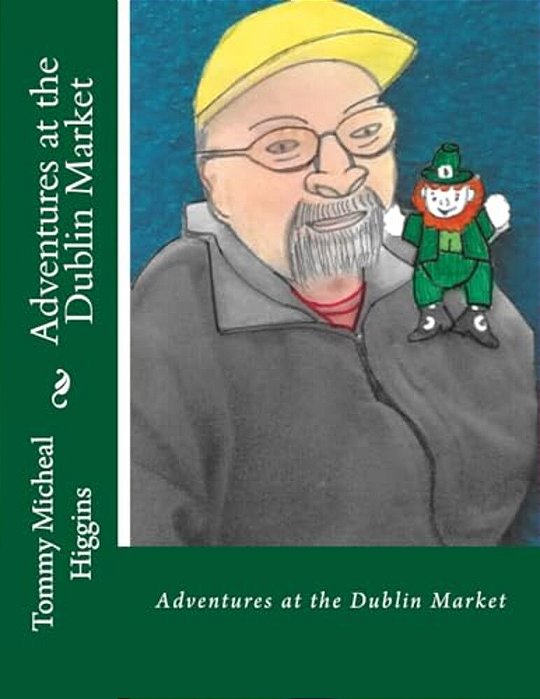 Adventures At The Dublin Market: Adventures At The Dublin Market-..
