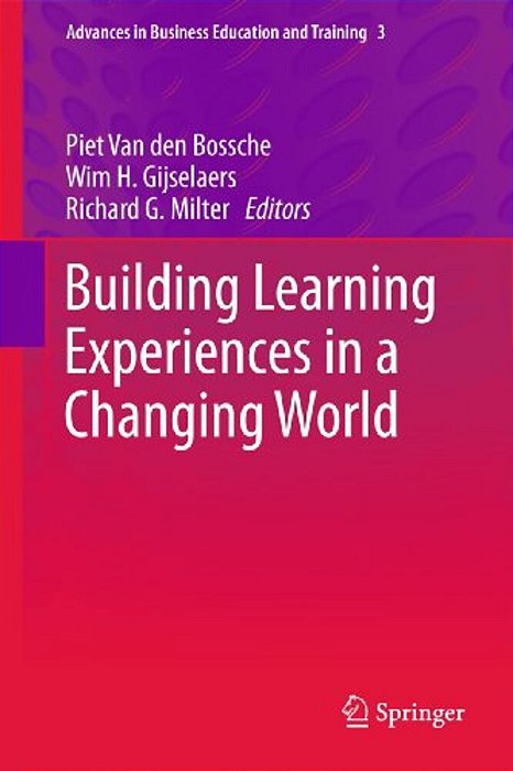 Building Learning Experiences In A Changing World-..