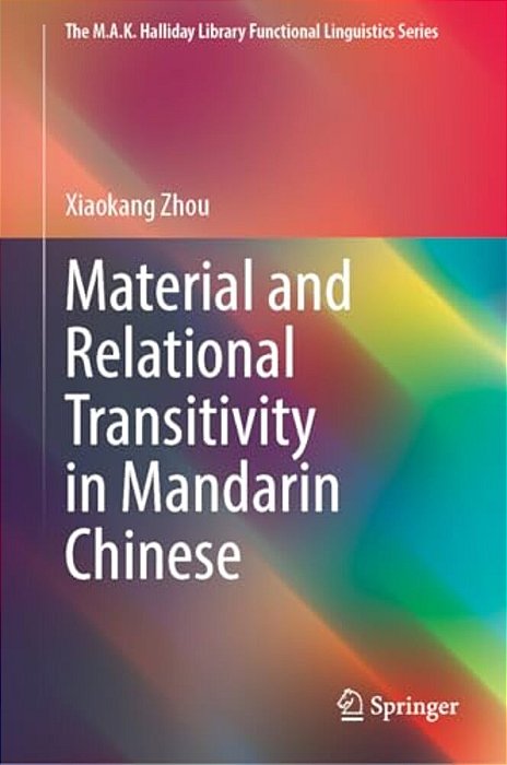 Material And Relational Transitivity In Mandarin Chinese-..
