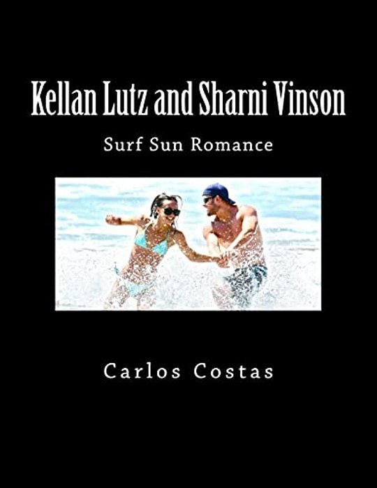 Kellan Lutz And Sharni Vinson: Surf Sun Romance-..