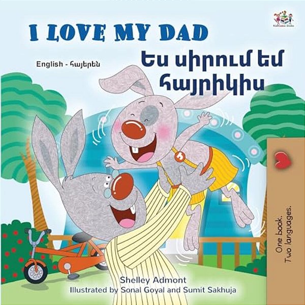 I Love My Dad (English Armenian Bilingual Children's Book)-..