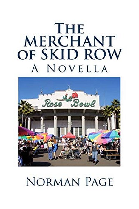 The Merchant Of Skid Row: A Novella-..