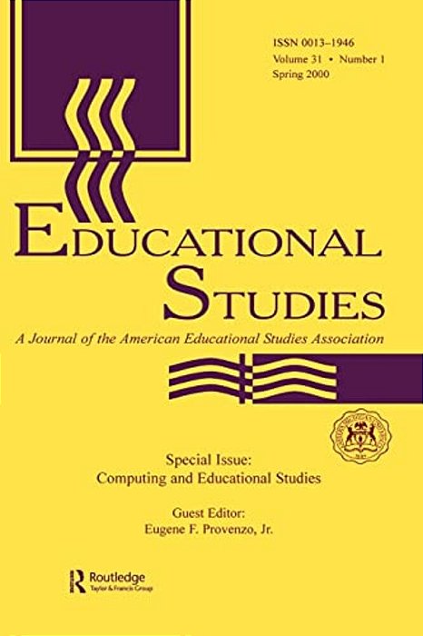 Computing And Educational Studies: A Special Issue Of Educational Studies-..