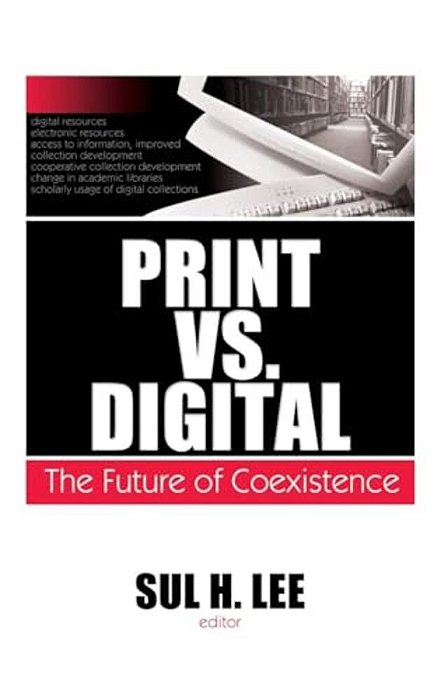 Print Vs. Digital: The Future Of Coexistence-..
