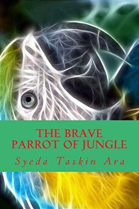 The Brave Parrot Of Jungle-..