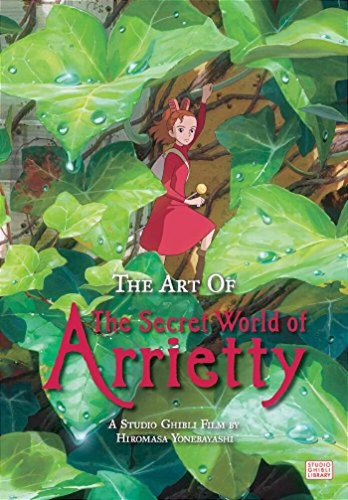 Art Of The Secret World Of Arrietty-..