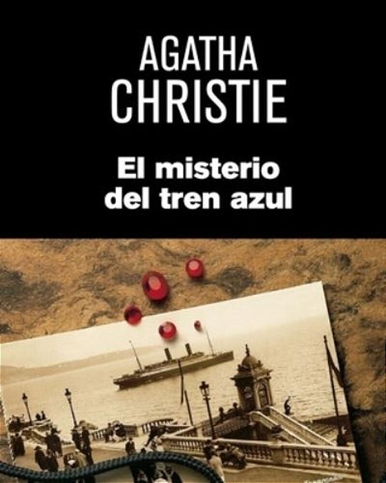 El Misterio Del Tren Azul (Spanish Edition)-..