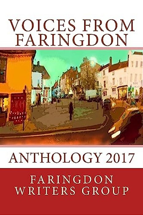 Voices From Faringdon: Anthology 2017-..