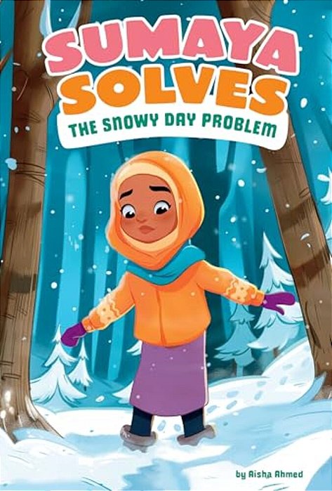 Sumaya Solves The Snowy Day Problem-..
