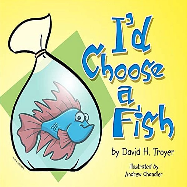 I'd Choose A Fish-..