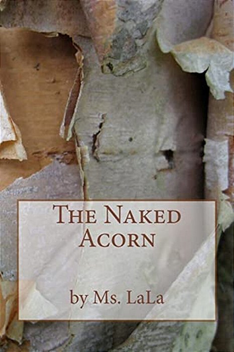 The Naked Acorn-..