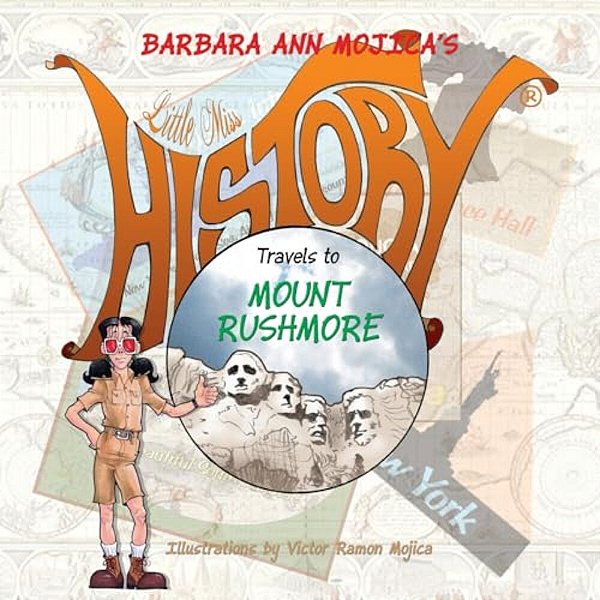 Little Miss History Travels To Mount Rushmore-..