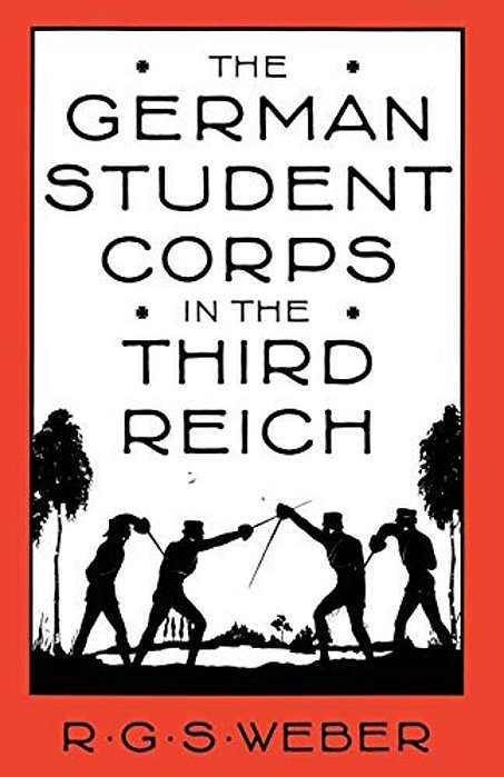 The German Student Corps In The Third Reich-..