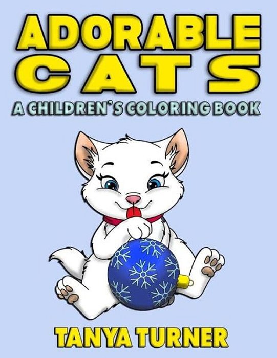 Adorable Cats: A Children's Coloring Book-..