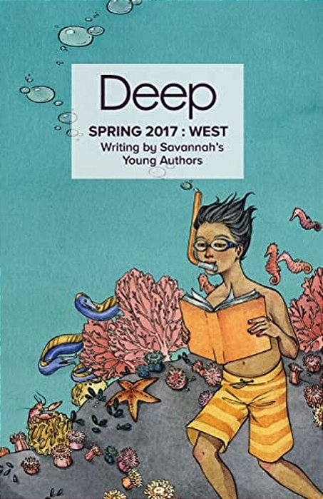 Spring 2017 West: Stories From Savannah's Young Authors-..