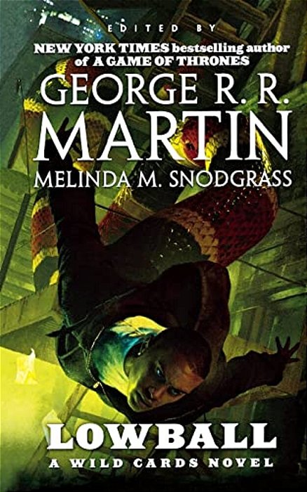 Lowball: A Wild Cards Novel (Book Two Of The Mean Streets Triad)-..
