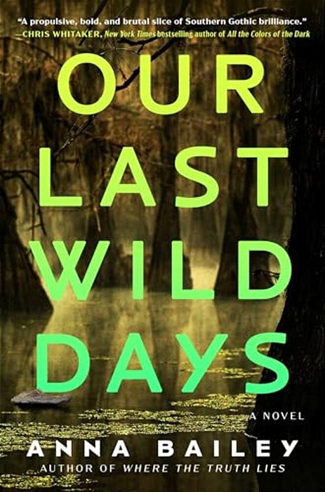 Our Last Wild Days-..