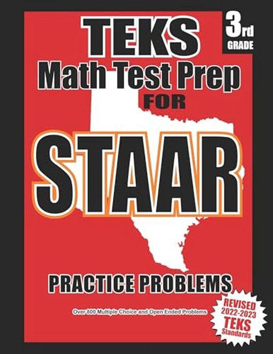 Teks 3RD Grade Math Test Prep For Staar-..