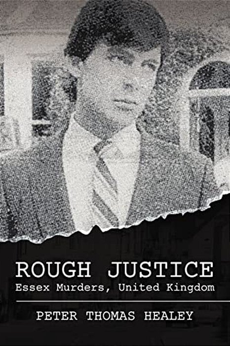 Rough Justice: Essex Murders, United Kingdom-..