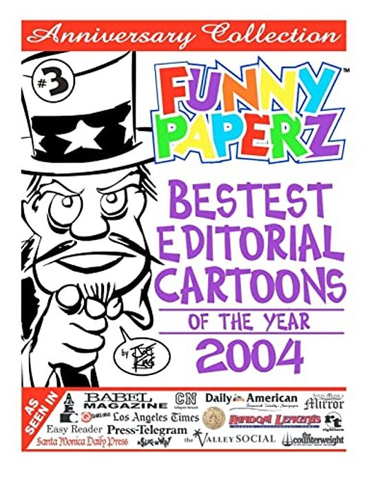 Funny Paperz #3 - Bestest Editorial Cartoons Of The Year - 2004-..