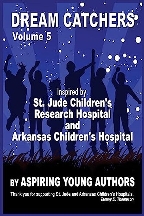 Dream Catchers Volume 5: Aspiring Young Authors-..