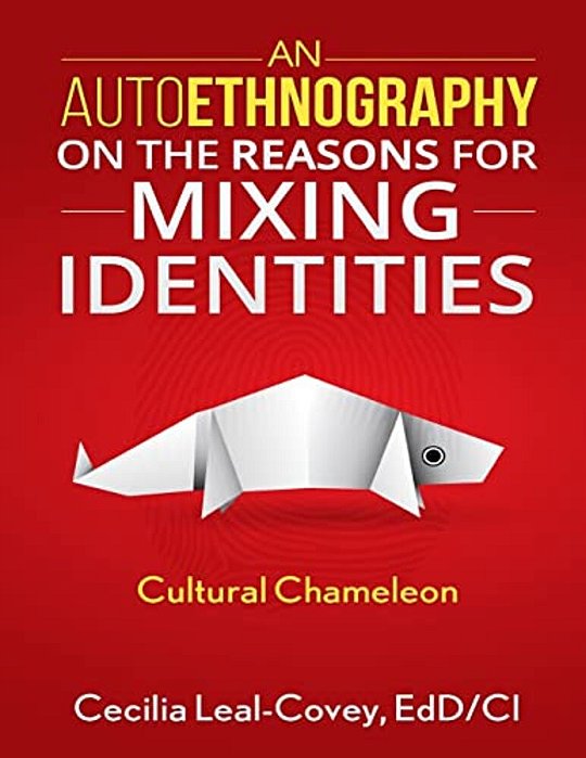 An Autoethnography On The Reasons For Mixing Identities-..
