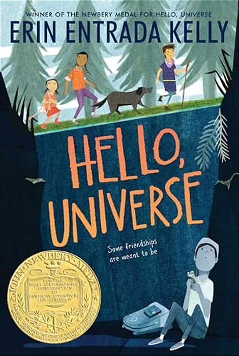 Hello, Universe: A Newbery Award Winner-..
