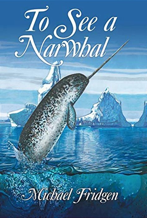 To See A Narwhal-..