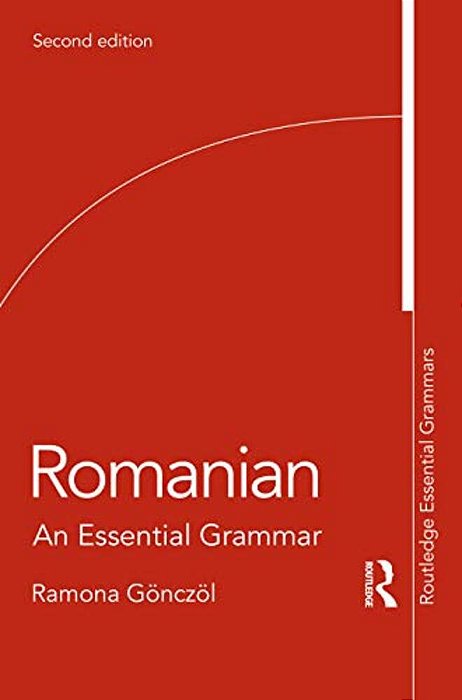 Romanian: An Essential Grammar-..