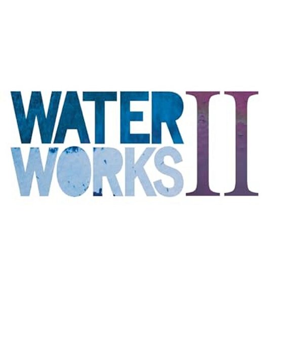Water Works II-..