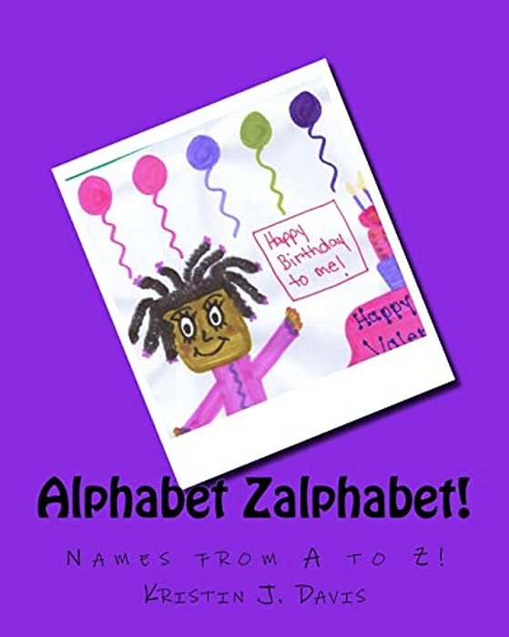 Alphabet Zalphabet, Names From A To Z!-..