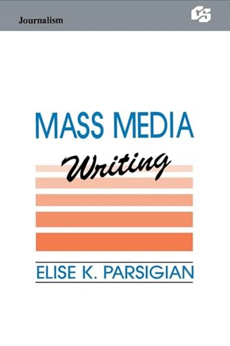 Mass Media Writing-..