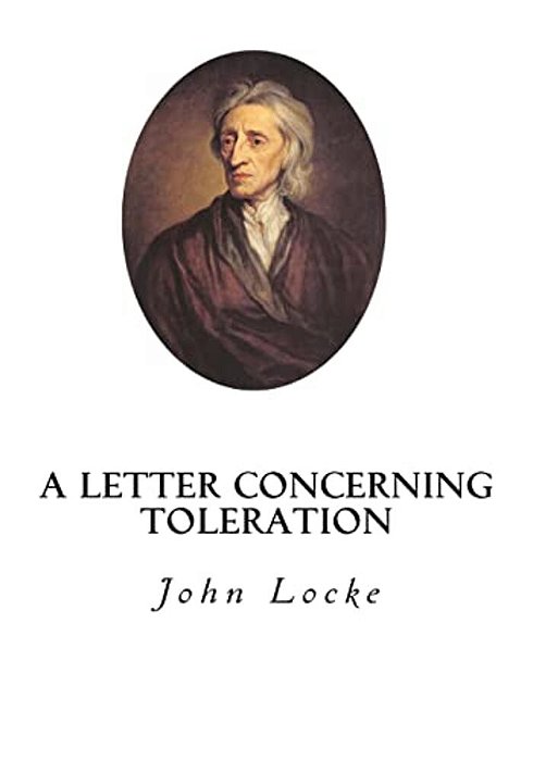 A Letter Concerning Toleration-..