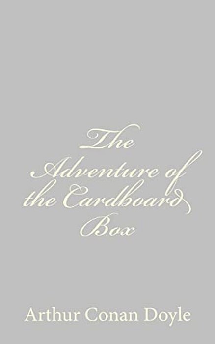 The Adventure Of The Cardboard Box-..