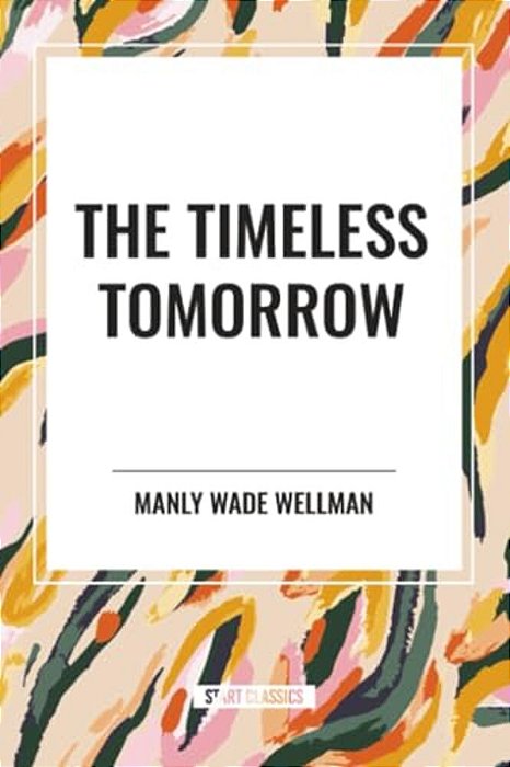 Timeless Tomorrow-..