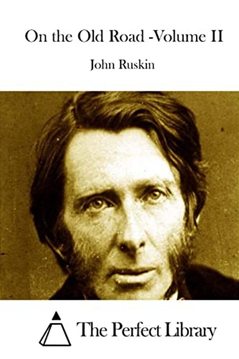 On The Old Road -Volume II-..