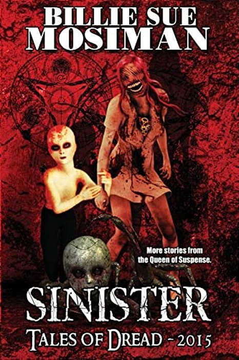 Sinister-Tales Of Dread 2015-..