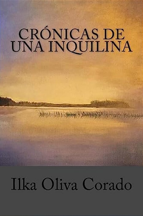 Crónicas De Una Inquilina-..