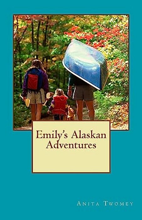 Emily's Alaskan Adventures-..