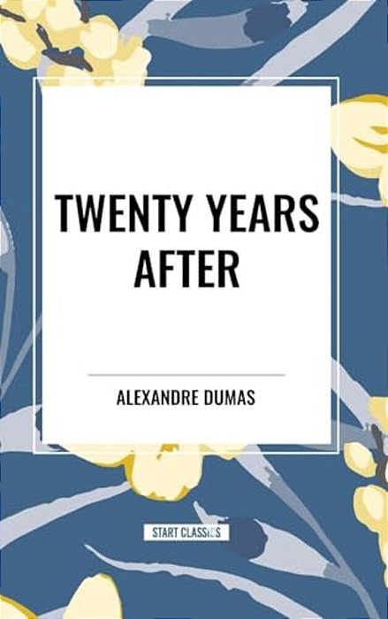 Twenty Years After-..