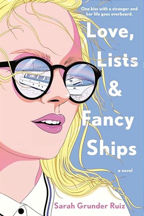 Love, Lists, And Fancy Ships-..