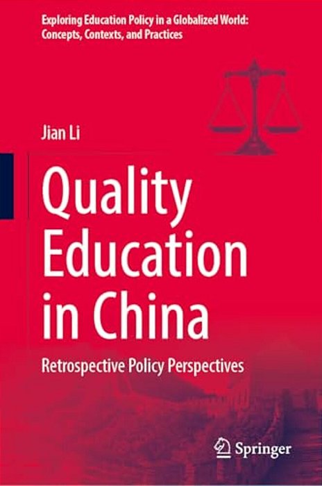 Quality Education In China: Retrospective Policy Perspectives-..