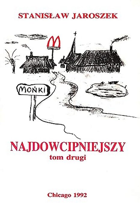 Najdowcipniejszy - Tom 2: Dowcipy, Aforyzmy, Anegdoty-..